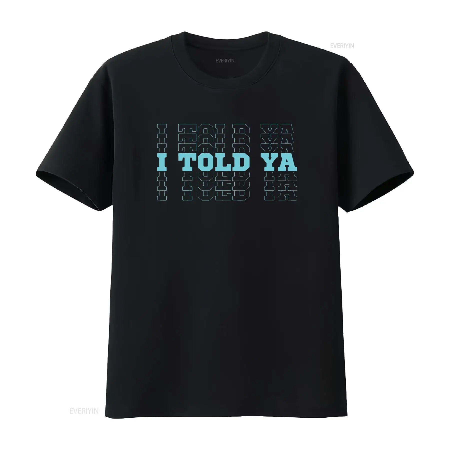 Funny Cute I Told Ya Cyan Blue - Vintage Fashion Font avis et prix