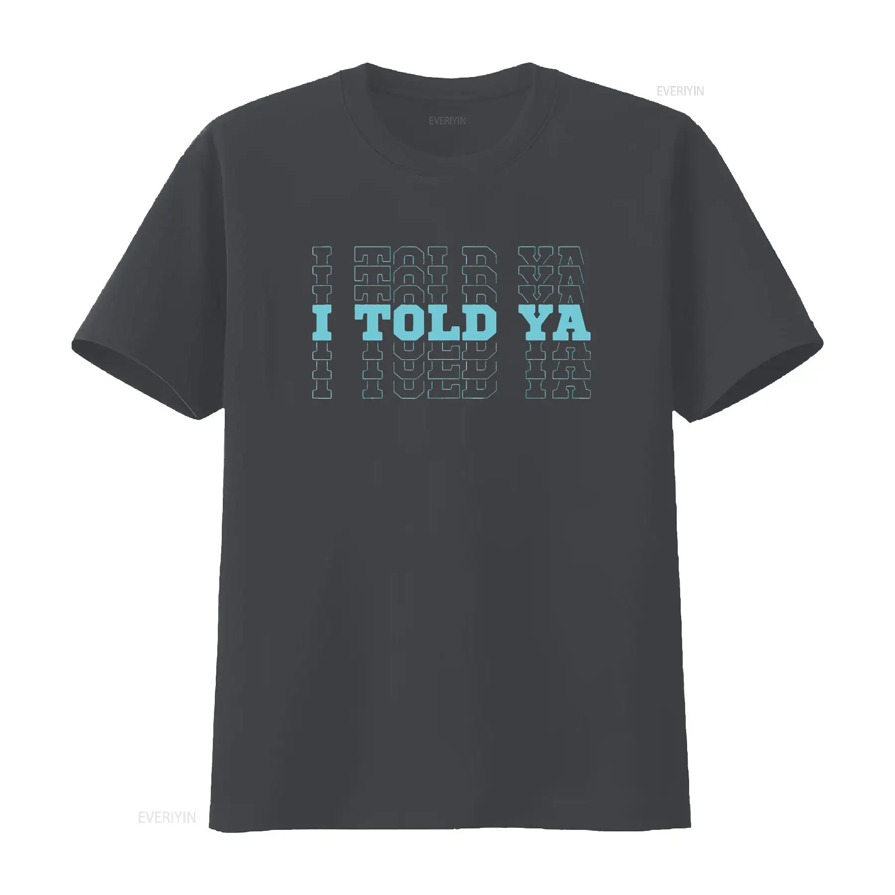 Funny Cute I Told Ya Cyan Blue - Vintage Fashion Font avis et prix