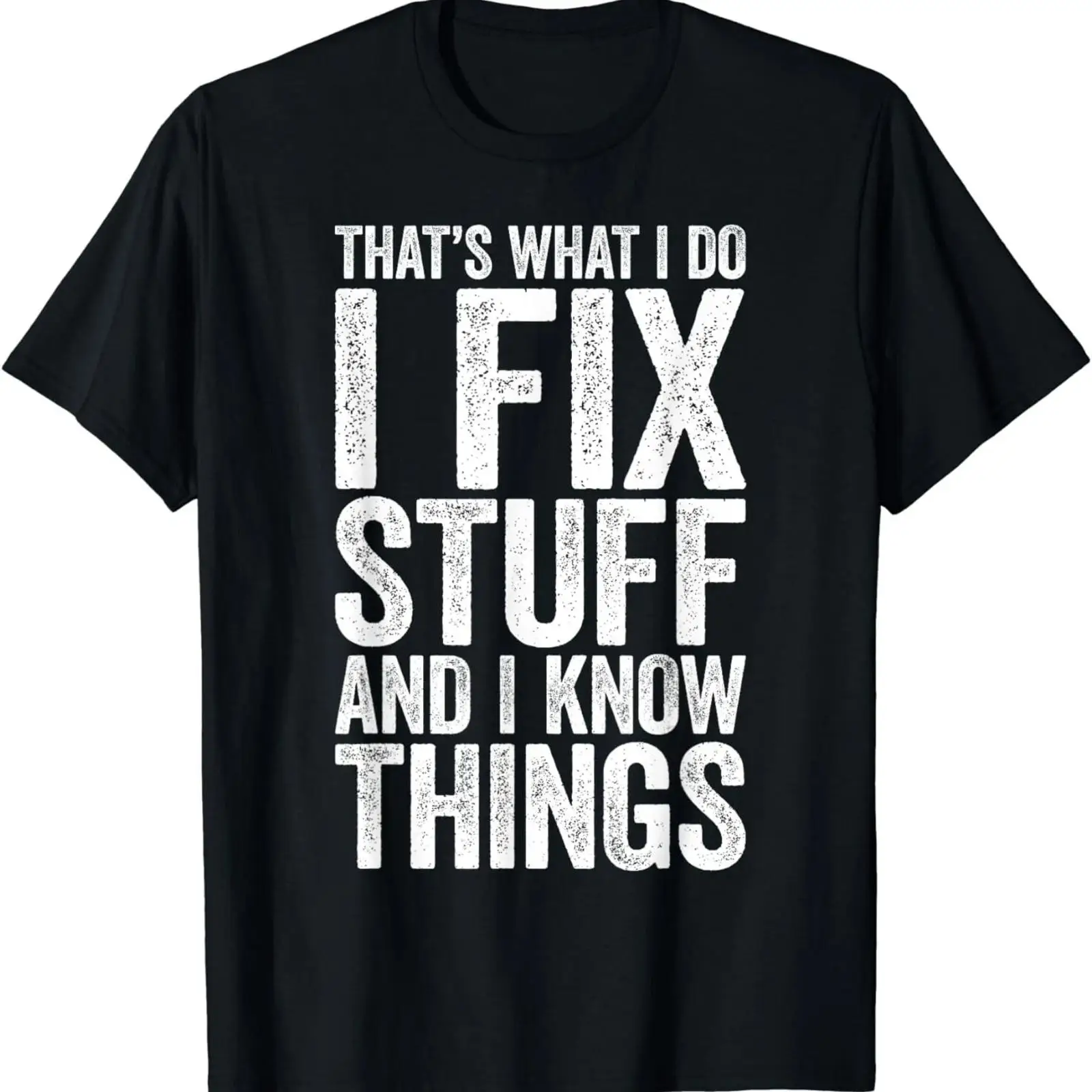 I Fix Stuff and Know Things T  - Vintage Fashion Stuff avis et prix